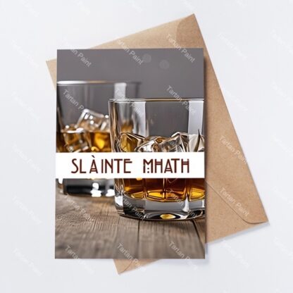 Slante Mhath Greeting Card